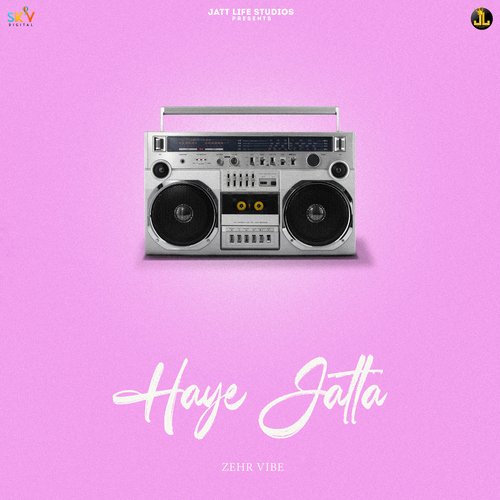 Haye Jatta Mp3 Song