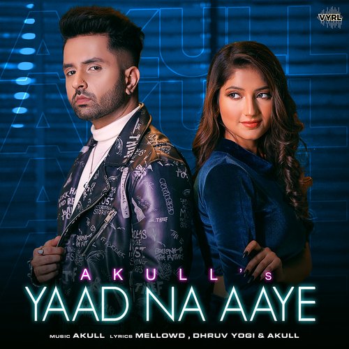 Yaad Na Aaye - Akull Poster