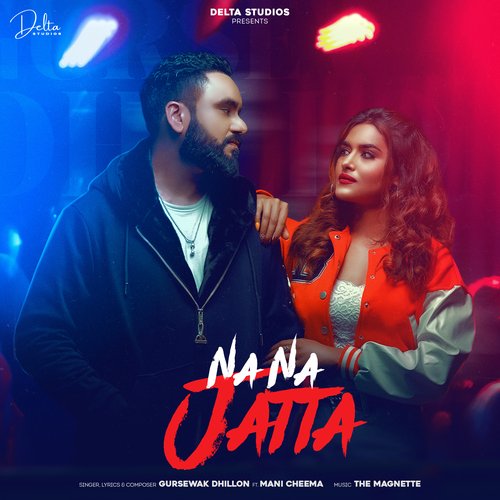 Na Na Jatta - Gursewak Dhillon Poster