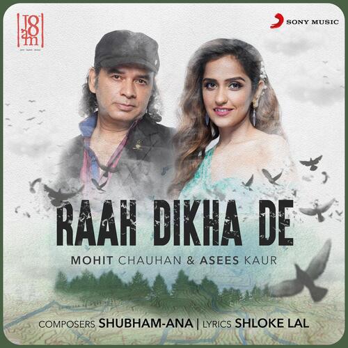 Raah Dikha De Mp3 Song