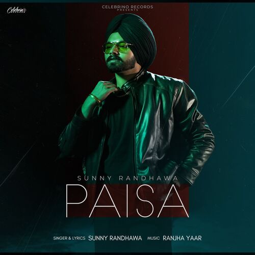 Paisa - Sunny Randhawa Poster