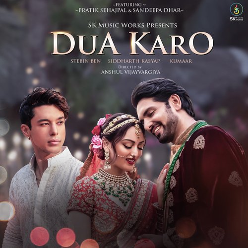 Dua Karo - Stebin Ben Mp3 Song