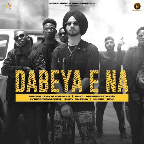 Dabeya E Na feat. Manpreet Hans Poster