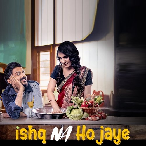 Ishq Na Ho Jaye Mp3 Song