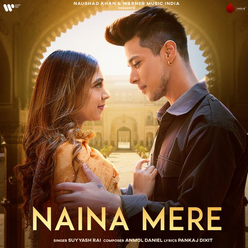 Naina Mere - Suyyash Rai Poster