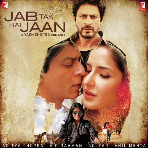 Jab Tak Hai Jaan The Poem Poster