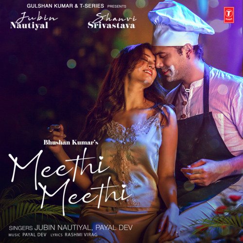 Meethi Meethi Mp3 Song