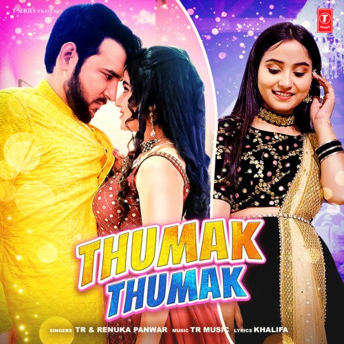 Thumak Thumak Renuka Panwar Poster