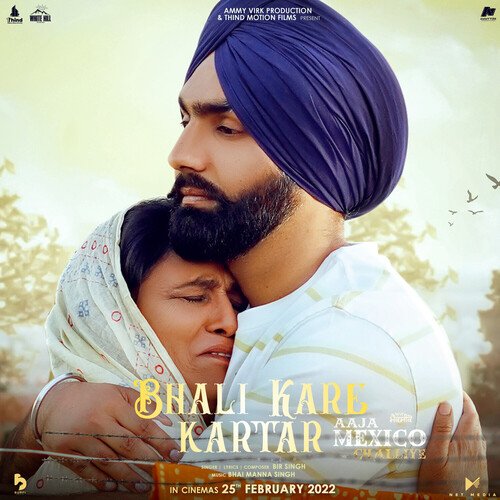 Bhali Kare Kartar from the Movie Aaja Mexico Challiye Poster