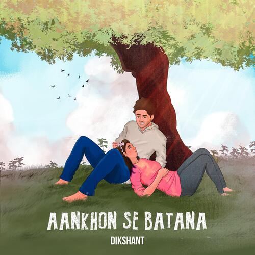 Aankhon Se Batana Mp3 Song