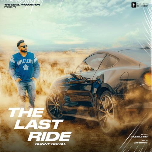 The Last Ride Sunny Sohal Poster