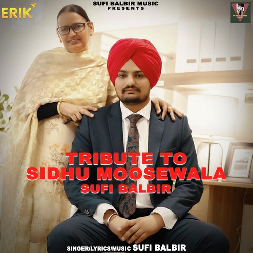 Tribute To Sidhu Moosewala Poster