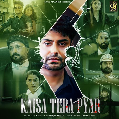 Kaisa Tera Pyar Dev Negi Poster