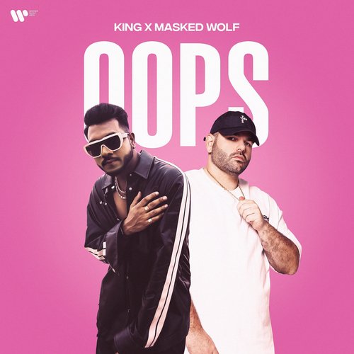 OOPS - feat. Masked Wolf Poster