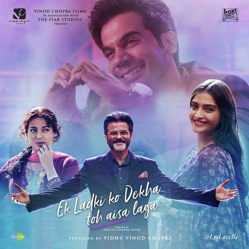 Ek Ladki Ko Dekha Toh Aisa Laga - Title Track Poster