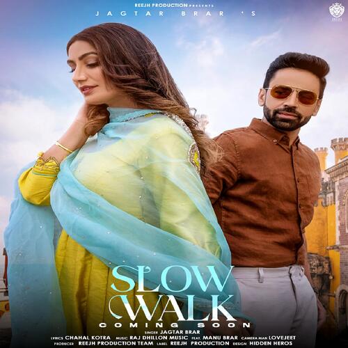 Slow Walk Poster