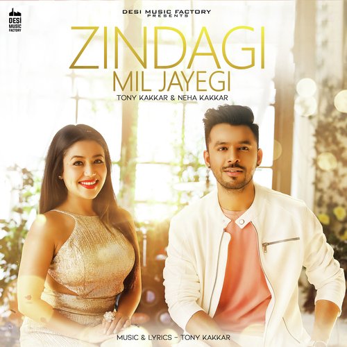 Zindagi Mil Jayegi Poster