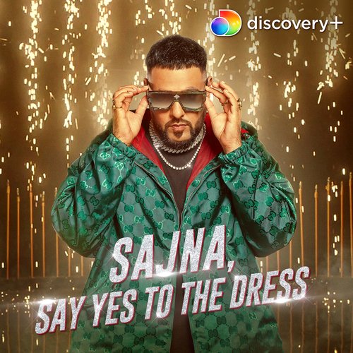 Sajna Say Yes To The Dress Poster