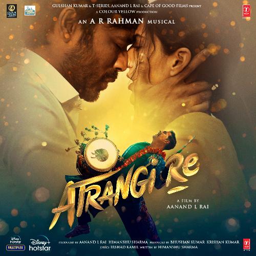 Atrangi Re Poster