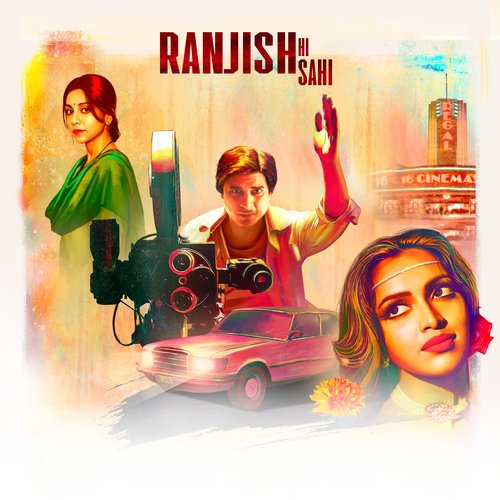 Ranjish Hi Sahi Poster