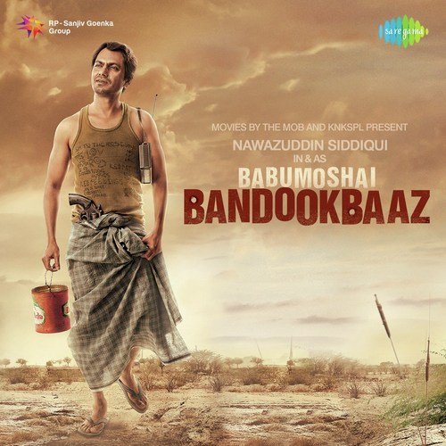 Babumoshai Bandookbaaz Poster