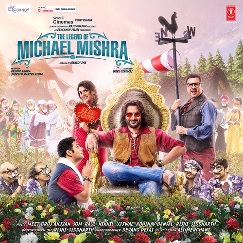 The Legend Of Michael Mishra Poster