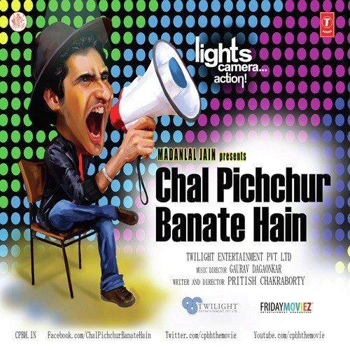 Chal Pichchur Banate Hain Poster