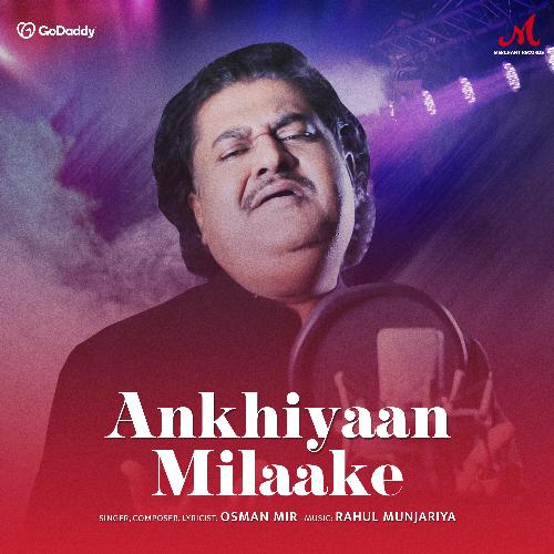 Ankhiyaan Milaake Poster