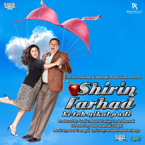 Shirin Farhad Ki Toh Nikal Padi Poster