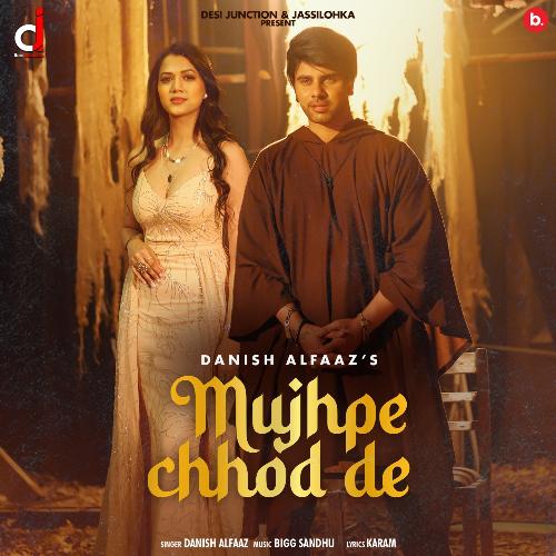 Mujhpe Chhod De Poster