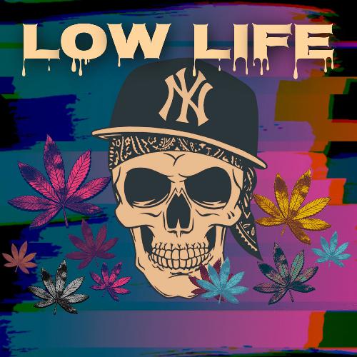 Low Life Poster