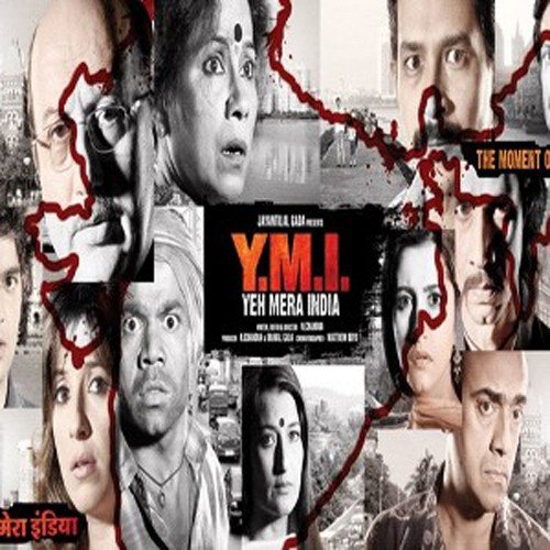 Y M I  - Yeh Mera India Poster