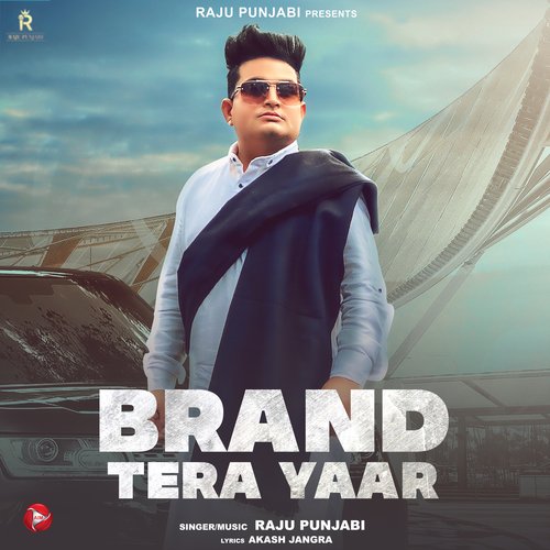 Brand Tera Yaar Poster