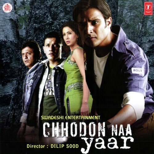 Chhodon Naa Yaar Poster