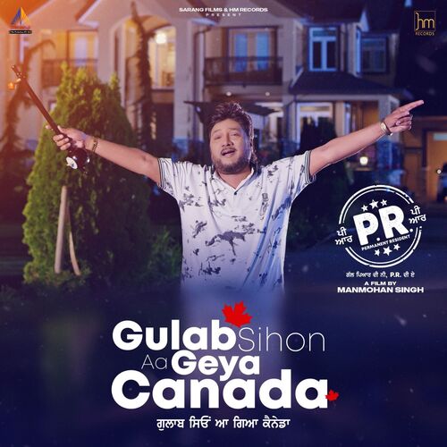 Gulab Sihon Aa Geya Canada From PR Poster