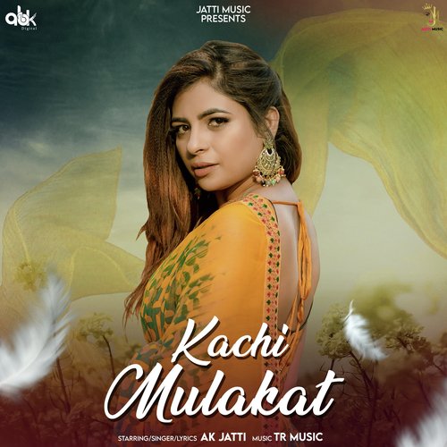 Kachi Mulakat Poster