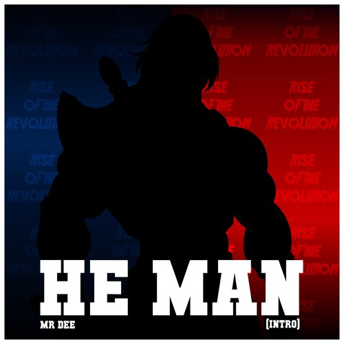 He Man (Intro) Poster