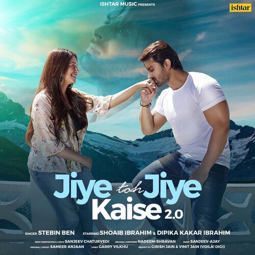 Jiye Toh Jiye Kaise 2.0 Poster