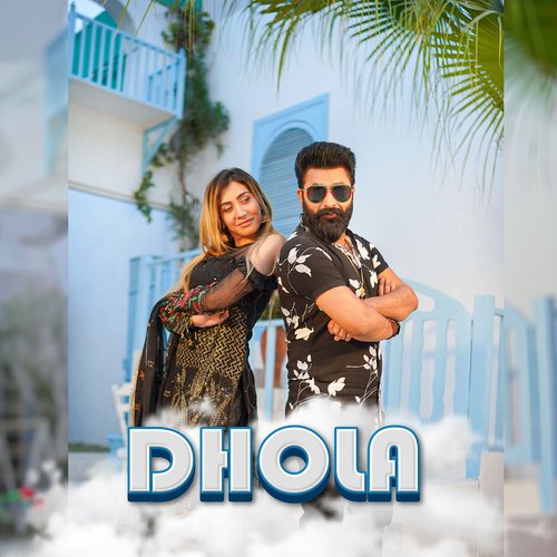 Dhola Poster