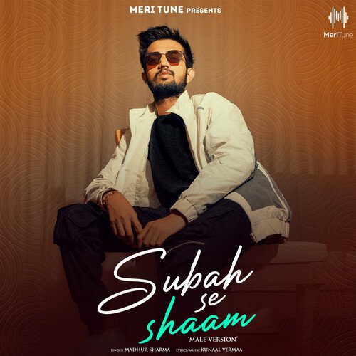 Subah Se Shaam (Male Version) Poster