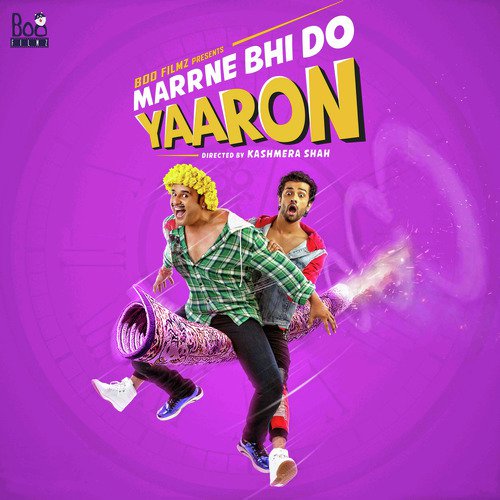 Marrne Bhi Do Yaaron Poster