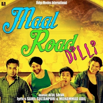 Maal Road Dilli Poster