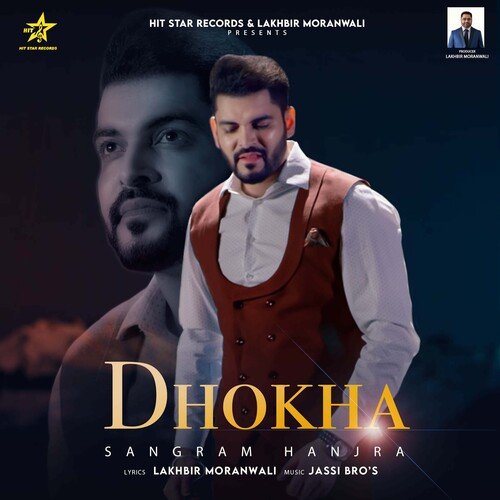 Dhokha - Sangram Hanjra Poster