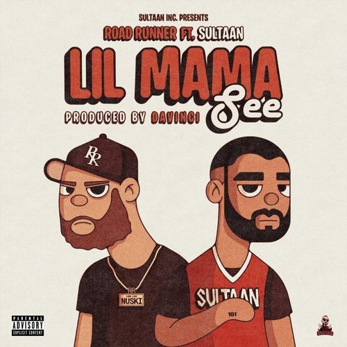 Lil Mama See (feat. Sultaan) Poster