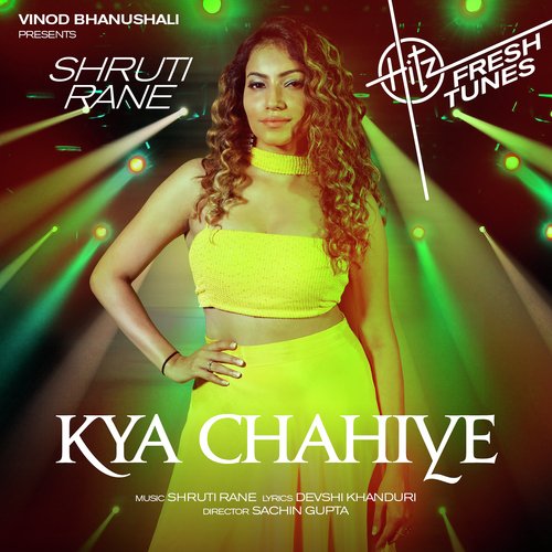 Kya Chahiye Poster