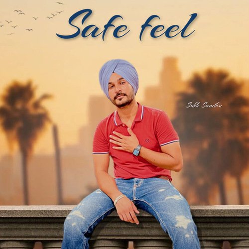 Safe Feel Poster