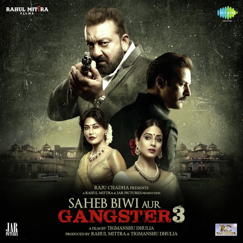 Saheb Biwi Aur Gangster 3 Poster