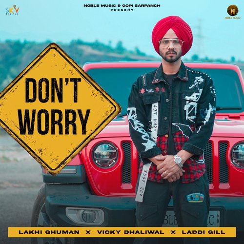 Dont Worry Poster