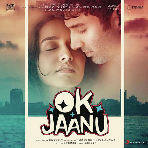 Ok Jaanu Title Track Poster