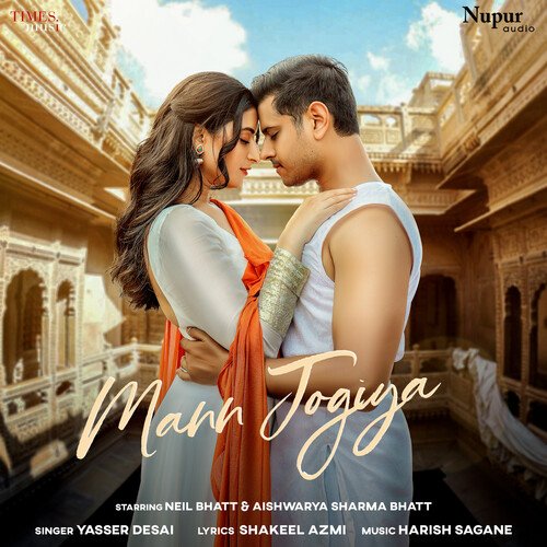 Mann Jogiya feat. Neil Bhatt And Aishwarya Sharma Bhatt Poster